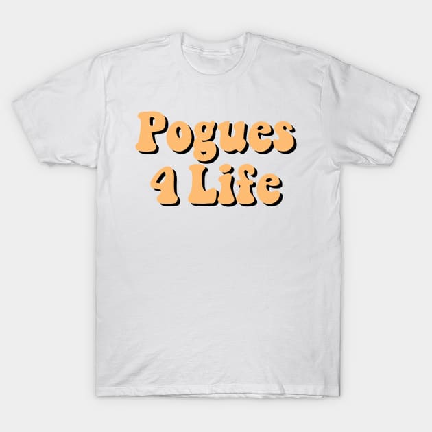 Pale Orange Pogues 4 Life / P4L T-Shirt by cartershart